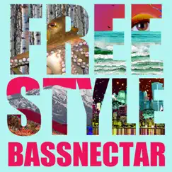 Freestyle - EP by Bassnectar album reviews, ratings, credits