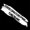Good Day Too Feel the Music (feat. Nick Millions) - Single album lyrics, reviews, download