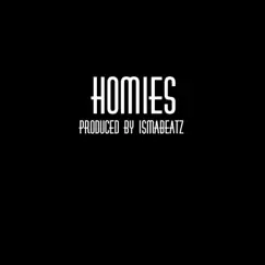 Homies - Single by Mike Senze album reviews, ratings, credits