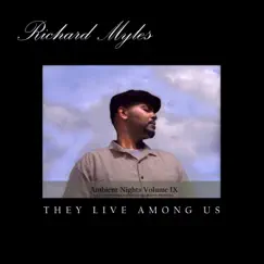 Ambient Nights, Vol. IX - They Live Among Us by Richard Myles album reviews, ratings, credits