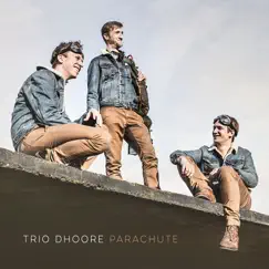 Parachute by Trio Dhoore album reviews, ratings, credits