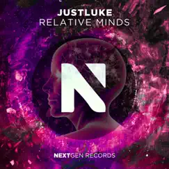 Relative Minds - Single by Justluke album reviews, ratings, credits