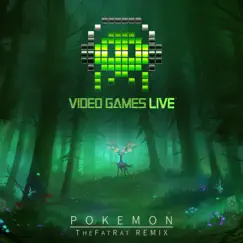 Pokémon Theme (TheFatRat Remix) [feat. Jason Paige] - Single by Video Games Live & TheFatRat album reviews, ratings, credits