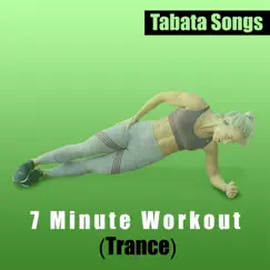 7 Minute Workout (Trance) Song Lyrics
