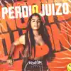 Perdi o Juízo - Single (feat. DJ Henrique da VK) - Single album lyrics, reviews, download