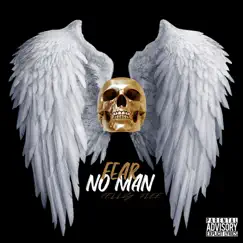 Fear No Man - Single by Telly Flee album reviews, ratings, credits