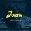 Jonzin - EP album lyrics, reviews, download