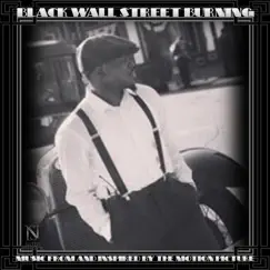 Black Wall Street Burning (Original Motion Picture Soundtrack) by Dekoven Riggins Sr. album reviews, ratings, credits