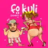 Fo Kuli - Single album lyrics, reviews, download