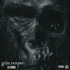 Grim Reaper - Single by Eli Fross album reviews, ratings, credits