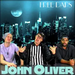 John Oliver - Single by Free Daps album reviews, ratings, credits