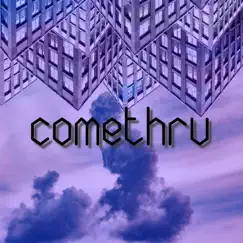 Comethru - Single by Shoesroom album reviews, ratings, credits