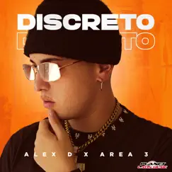 Discreto - Single by Area 3 & Alex D album reviews, ratings, credits