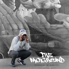 The Background - Single by Alex Aff album reviews, ratings, credits