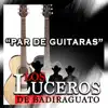 Par de Guitarras (En Vivo) album lyrics, reviews, download