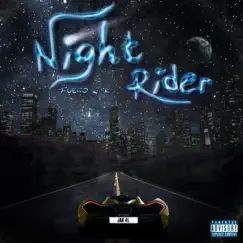 Night Rider - Single by Fuego Jak album reviews, ratings, credits