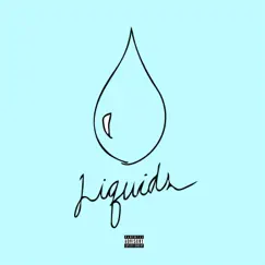 Liquids (feat. Zayguap) Song Lyrics