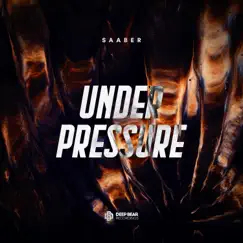 Under Pressure - Single by SaAber album reviews, ratings, credits