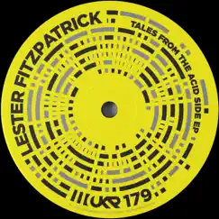 Tales from the Acid Side - EP by Lester Fitzpatrick album reviews, ratings, credits