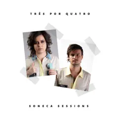Três por Quatro (Soneca Sessions) - Single by Bibiana Petek & Soneca Sessions album reviews, ratings, credits
