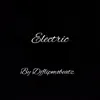 Electric - Single album lyrics, reviews, download