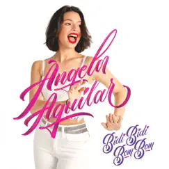 Bidi Bidi Bom Bom - Single by Ángela Aguilar album reviews, ratings, credits
