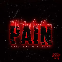 Pain (feat. RyanMusiq) Song Lyrics