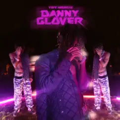 Danny Glover - Single by YST.Weedz, DougBeats & Make Money album reviews, ratings, credits