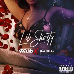 Lil Shorty - Single by Scotty Valid & Tray Bills album reviews, ratings, credits