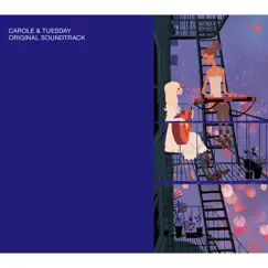 Carole & Tuesday (Original Soundtrack) by Mocky album reviews, ratings, credits