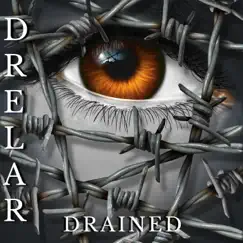 Drained - Single by Dre Lar album reviews, ratings, credits