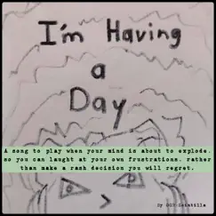 Having a Day (Radio Edit) - Single by OGR-Scintilla album reviews, ratings, credits