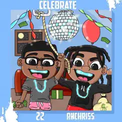 Celebrate (Feat. 22) - Single by Da Wzrd album reviews, ratings, credits