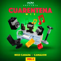 Cuarentena Mix, Vol. 4 - Single by Nico Canada & Camalión album reviews, ratings, credits