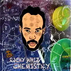 Chemistry - Single by Richy Whiz album reviews, ratings, credits