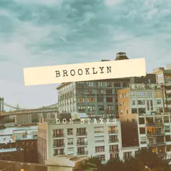 Brooklyn - Single by Don Staxks album reviews, ratings, credits