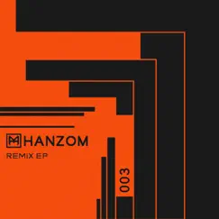 Hanzom (Pipeline Remix) Song Lyrics