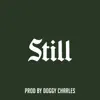 Still - Single album lyrics, reviews, download