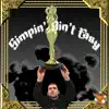 Simpin' Ain't Easy (feat. Camarón Gibby) album lyrics, reviews, download