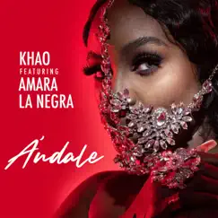 Andale (feat. Amara La Negra) - Single by Khao album reviews, ratings, credits