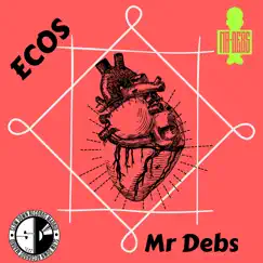 ECOS - Single by Mr Debs album reviews, ratings, credits