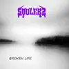 Broken Life album lyrics, reviews, download