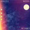 No Games (feat. Mannyd) - Single album lyrics, reviews, download