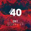 Slinky - Single album lyrics, reviews, download