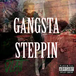 Gangsta Steppin' by Lil 6 album reviews, ratings, credits