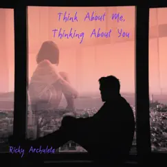 Think About Me, Thinking About You (Acoustic) Song Lyrics