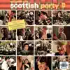 Scottish Party Live album lyrics, reviews, download