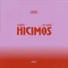 TODO LO QUE HICIMOS. - Single album lyrics, reviews, download