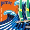 Perrier - Single album lyrics, reviews, download