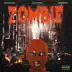 Zombie (feat. NLE Choppa & DB Omerta) - Single album cover